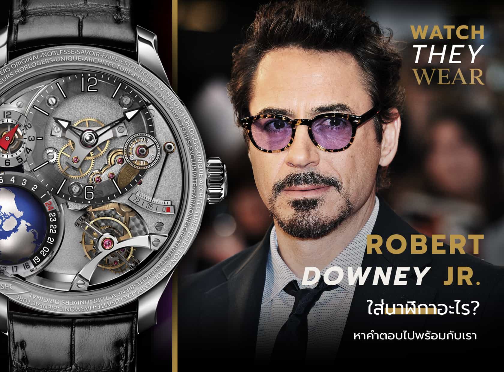 Robert Downey Jr.’s Watch Collection